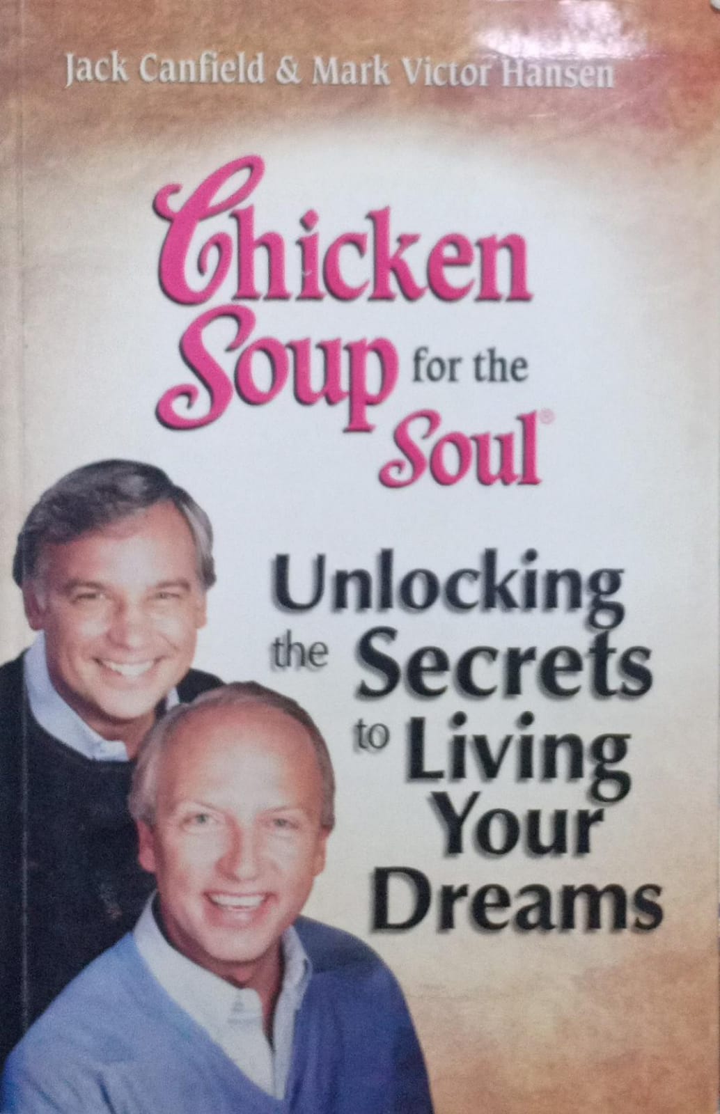 Unlocking the Secrets to Living Your Dreams