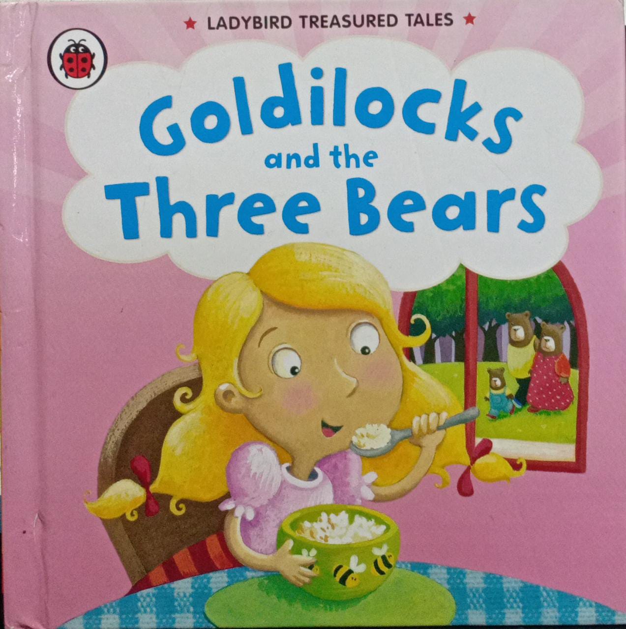 Goldilocks and the Three Bears [HARDCOVER]