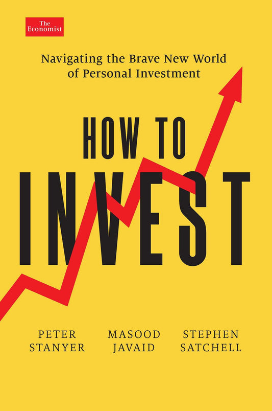 How to Invest [Hardcover] by  Peter Stanyer [Premium Books]