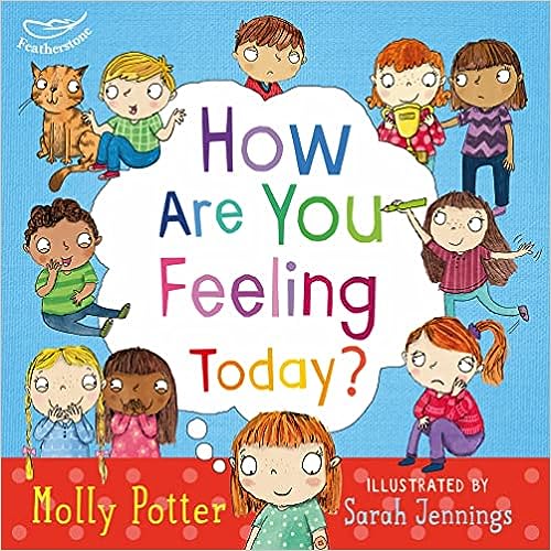 How are you feeling today? [hardcover]