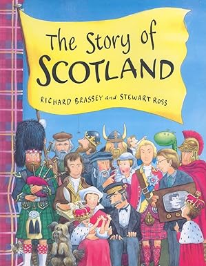 The Story Of Scotland