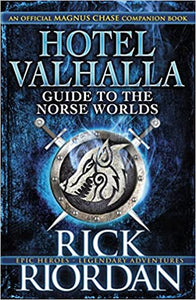 Hotel valhalla guide to the norse worlds