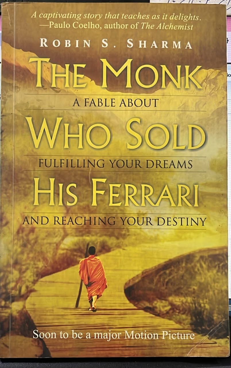 The monk who sold his ferrari by Robin Sharma