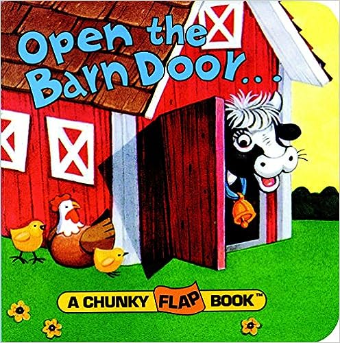 Open the Barn Door [lift the flap] [board book]