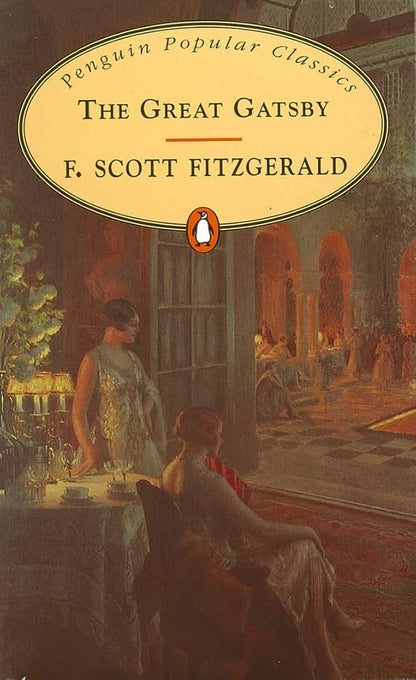 The great gatsby  Popular Classics By F. Scott Fitzgerald