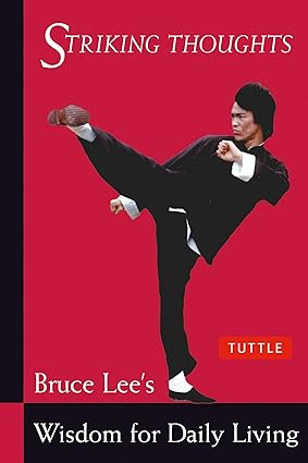 Bruce Lee Striking Thought
