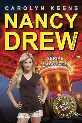 Serial sabotage by Carolyn Keene