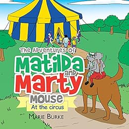 The Adventures of Matilda and Marty Mouse