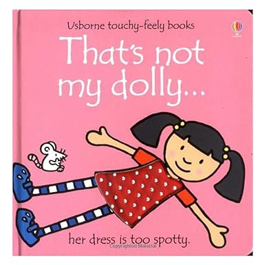 That's Not My Dolly [Usborne Touchy-Feely] [Board Books]