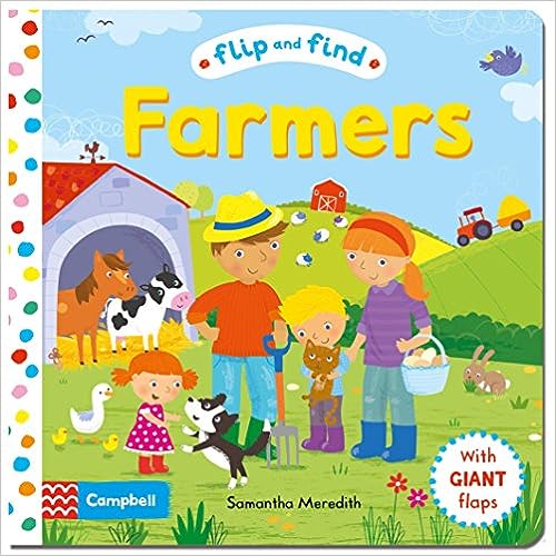 Flip and Find Farmers [board book]