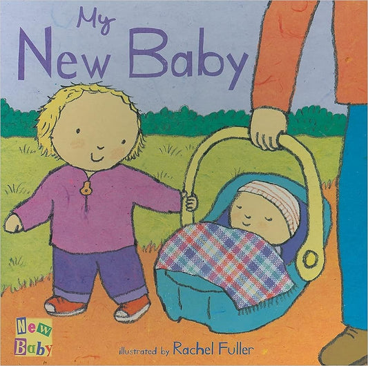 My New Baby [Board book]