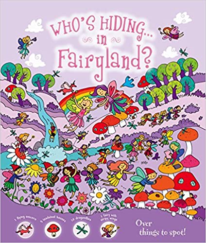 Fairyland (Who's Hiding?) [Hardcover]