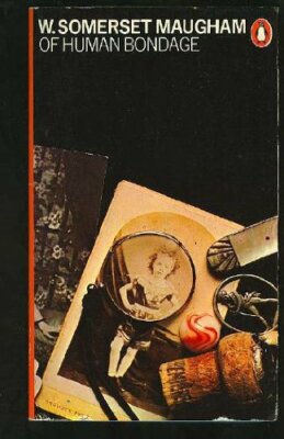 Of Human Bondage by W. Somerset Maugham (rare books)
