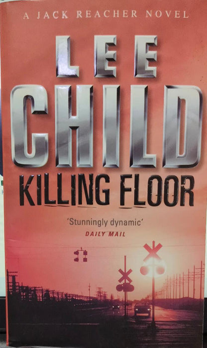 Killing floor by Lee Child