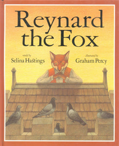 Reynard the Fox [hardcover]