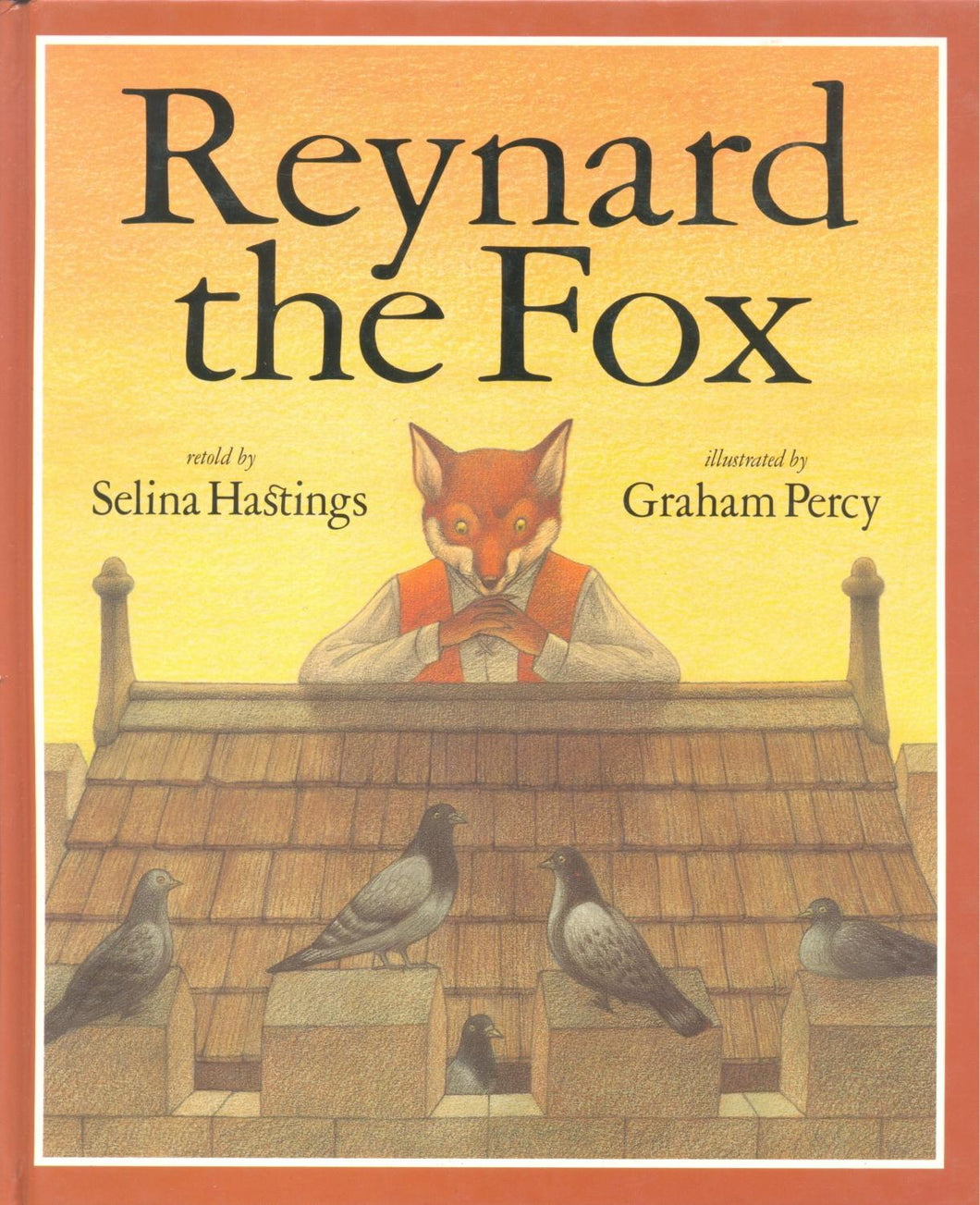Reynard the Fox [hardcover]