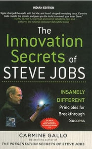 The innovation secrets of steve jobs