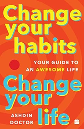 Change Your Habits, Change Your Life [RARE BOOKS]