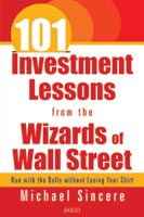 101 investment lessons from the wizards of wall street