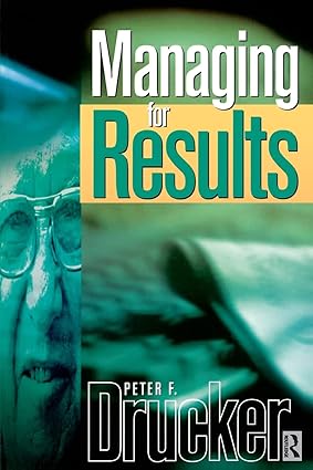 Managing for results [rare books]