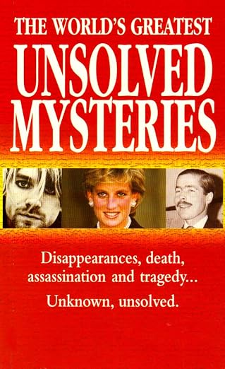 The World's Greatest Unsolved Mysteries [Rare book]