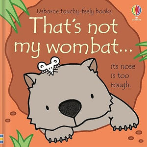 (USBORN TOUCHY-FEELY BOOK) That's not my wombat…(BOARD BOOK)