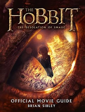 Official Movie Guide (The Hobbit: The Desolation of Smaug) by Brian Sibley [Graphic novel] [Rare book]