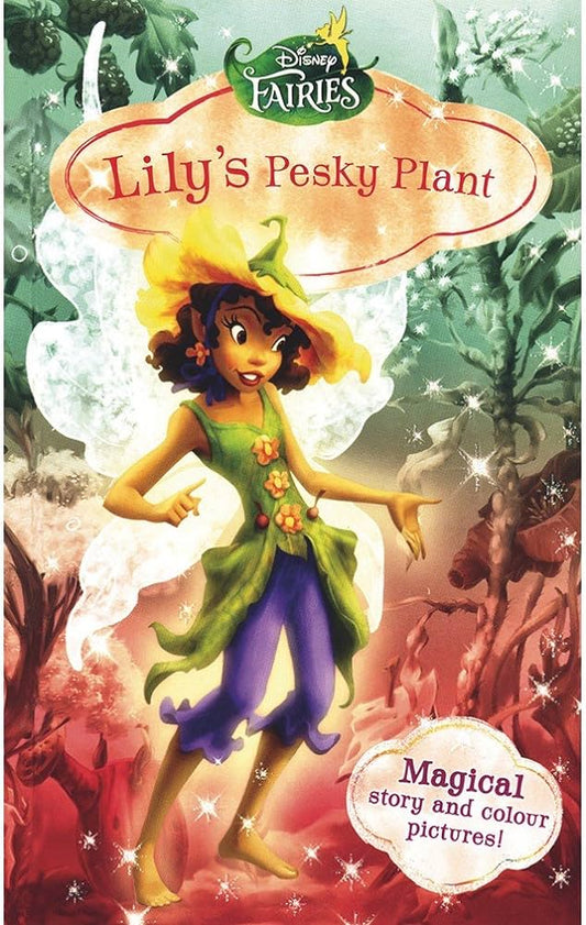 Disney Fairies Shree Lily`s Pesky Plant