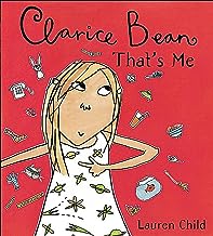 CLARICE BEAN: Clarice Bean That's Me
