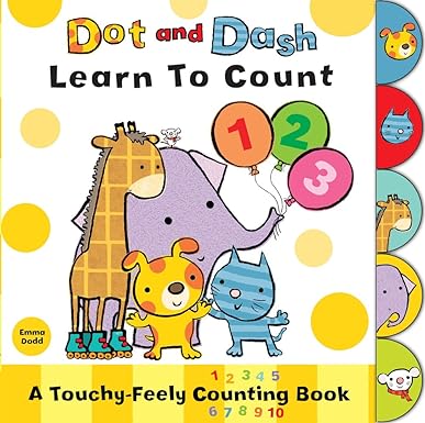 Dot and Dash Learn to Count [Board book]