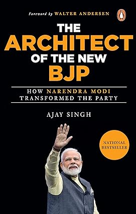 The Architect of the New BJP