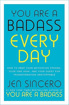 You Are a Badass Every Day by Jen Sincero [Premium Books]