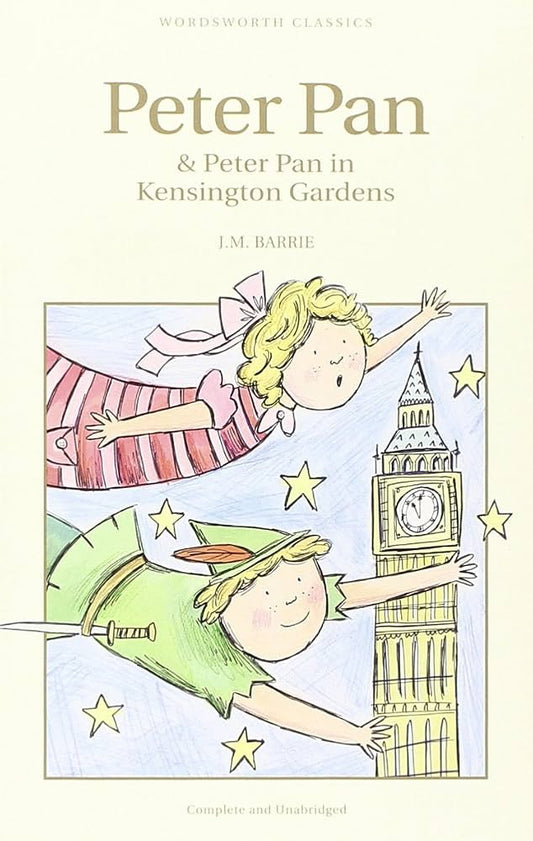 Peter Pan by J. M. Barrie (Wordsworth Classics) by J M BARRIE