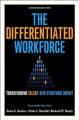 The Differentiated Workforce [hardcover] [rare books]