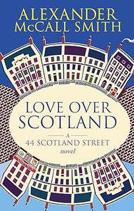 LOVE OVER SCOTLAND