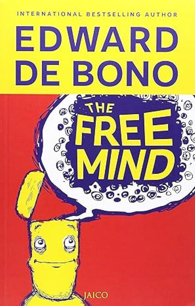 The free mind by Edward de Bono