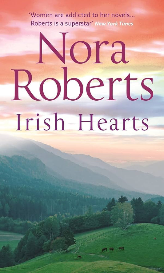 Irish hearts BY Nora Roberts