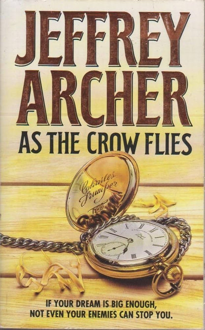 As the Crow Flies by Jeffrey Archer