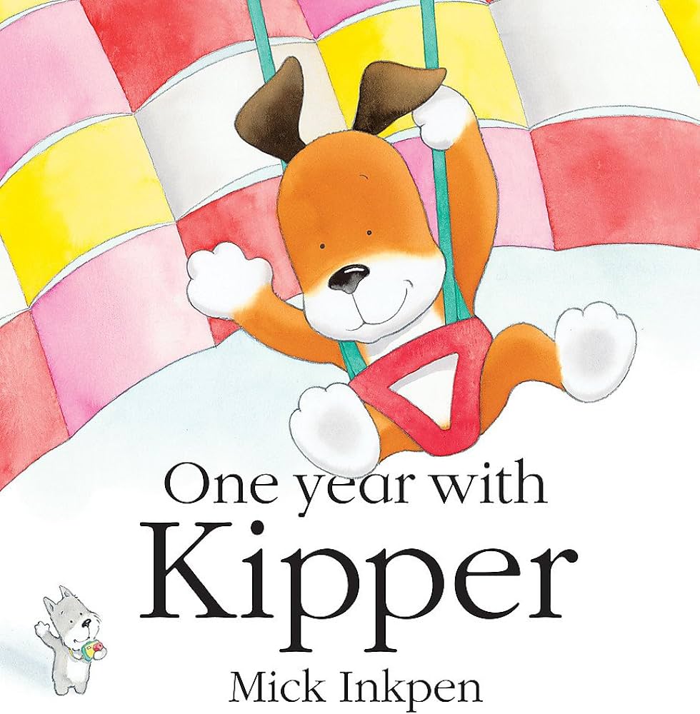 Kipper: One Year With Kipper [hardcover]