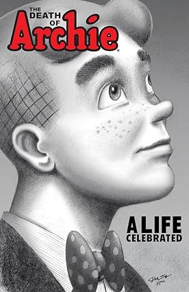 The Death of Archie: A Life Celebrated [RARE BOOKS]