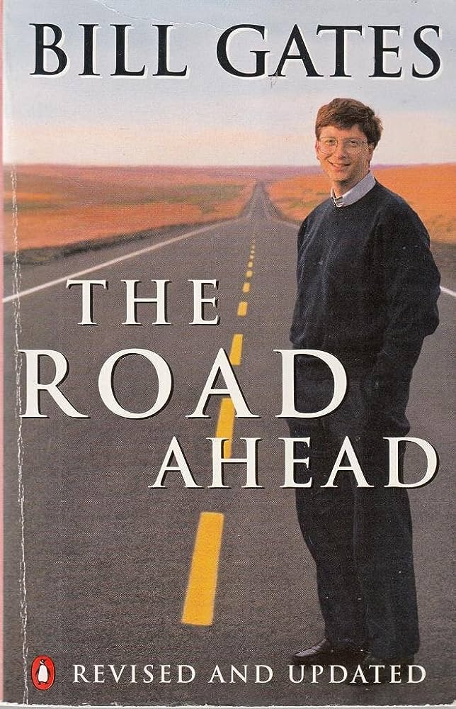 The Road Ahead [HARDCOVER]