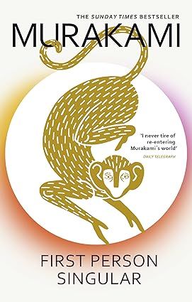 First Person Singular by Haruki Murakami