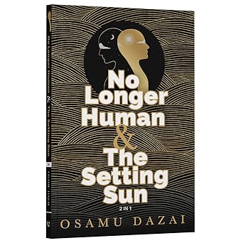 The Setting Sun & No Longer Human 2 In 1 (Premium Books) By Osamu Daza