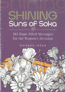 Shining Suns of Soka