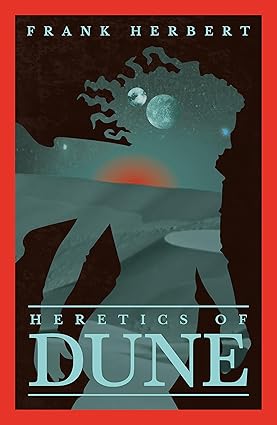 Hertics Of Dune by Frank Herbert [Premium Books]