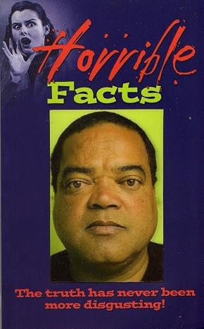 Horrible Facts [Rare book]