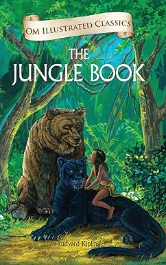 The Jungle Book (Om Illustrated Classics for Kids) [Hardcover] by Rudyard Kipling