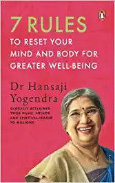 7 rules by Dr Hansaji Yogendra