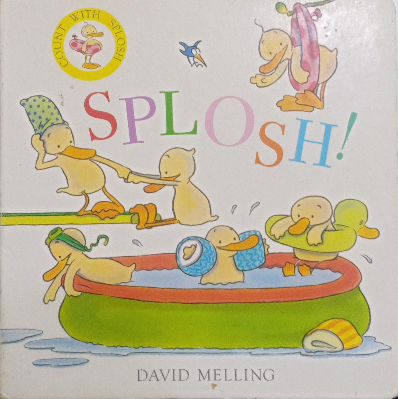 SPLOSH! [board book]