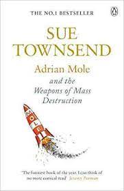 Adrian Mole And The Weapons Of Mass Destruction